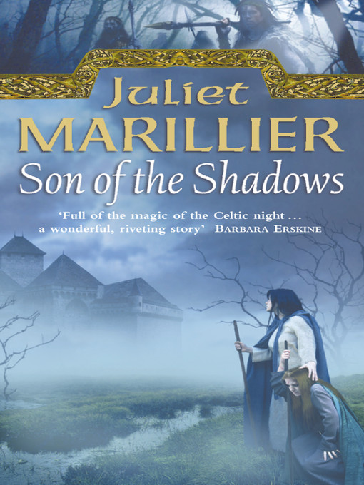 Title details for Son of the Shadows by Juliet Marillier - Available
